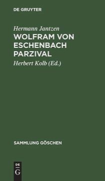 portada Wolfram von Eschenbach Parzival: Eine Auswahl mit Anmerkungen und wã Â¶Rterbuch (Sammlung gã Â¶Schen, 921) (German Edition) [Hardcover ] (in German)