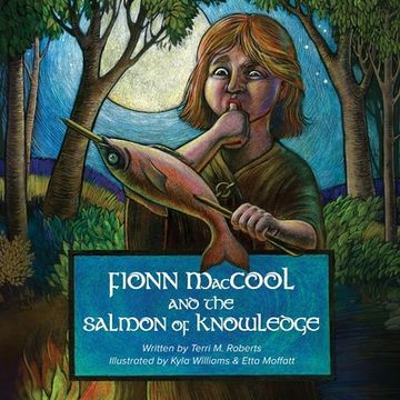 portada Fionn MacCool and the Salmon of Knowledge: A traditional Gaelic hero tale retold as a participation story (en Inglés)