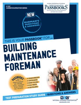 portada Building Maintenance Foreman (C-1147): Passbooks Study Guide Volume 1147