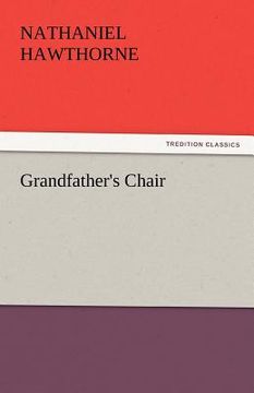 portada grandfather's chair (in English)