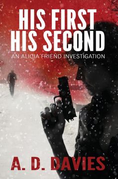 portada His First his Second (an Alicia Friend Investigation) (en Inglés)