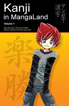 portada Kanji in Mangaland: Volume 1 (Japanese in Mangaland Series) (en Inglés)