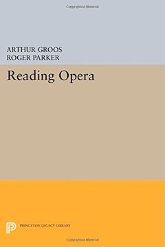 portada Reading Opera (Princeton Studies in Opera) (in English)