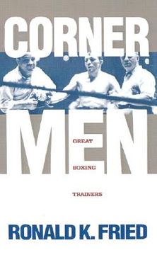 portada corner men: the great boxing trainers (en Inglés)