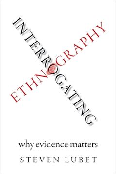 portada Interrogating Ethnography: Why Evidence Matters (en Inglés)