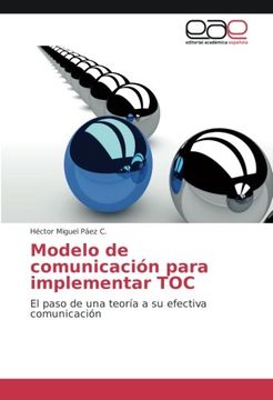 portada Modelo de comunicación para implementar TOC: El paso de una teoría a su efectiva comunicación