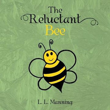 portada The Reluctant Bee (en Inglés)