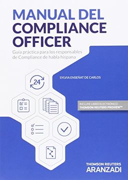 portada Manual del Compliance Officer (Papel + E-Book): Guía Práctica Para los Responsables de Compliance de Habla Hispana