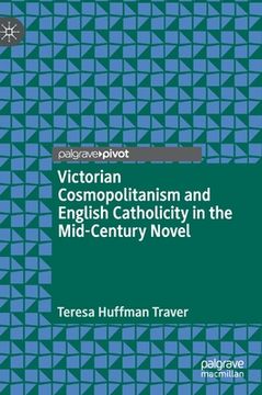portada Victorian Cosmopolitanism and English Catholicity in the Mid-Century Novel 