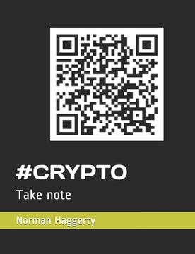 portada #crypto: Take note (en Inglés)