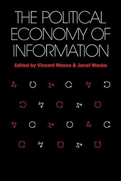 portada Political Economy of Information (Studies in Communication and Society) (in English)