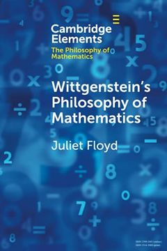 portada Wittgenstein'S Philosophy of Mathematics (Elements in the Philosophy of Mathematics) (en Inglés)