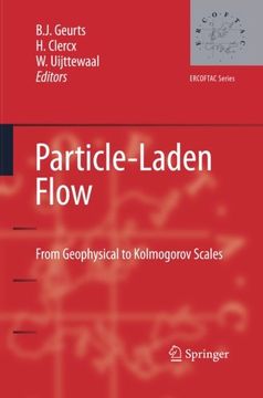 portada Particle-Laden Flow: From Geophysical to Kolmogorov Scales (ERCOFTAC)