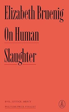 portada On Human Slaughter: Evil, Justice, Mercy (Atlantic Editions) (en Inglés)