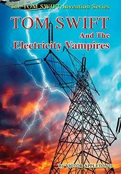 portada 20-Tom Swift and the Electricity Vampires (Hb)