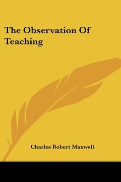 portada the observation of teaching (en Inglés)