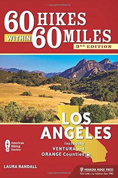 portada 60 Hikes Within 60 Miles: Los Angeles: Including Ventura and Orange Counties