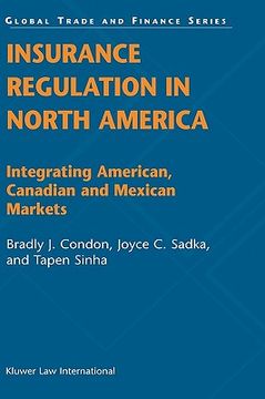 portada insurance regulation in north america: integrating american, canadian and mexican markets (en Inglés)