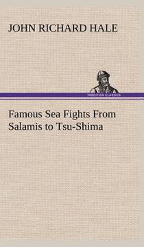 portada famous sea fights from salamis to tsu-shima (in English)