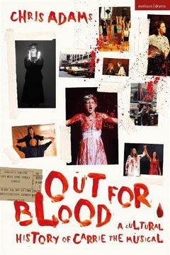 portada Out for Blood: A Cultural History of Carrie the Musical (in English)