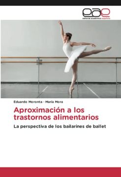 portada Aproximación a los Trastornos Alimentarios: La Perspectiva de los Bailarines de Ballet