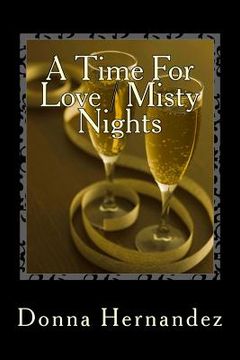 portada A Time For Love / Misty Nights (en Inglés)