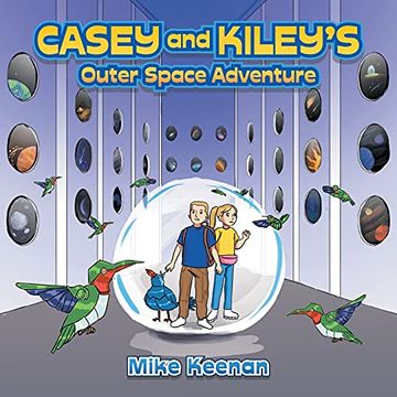 portada Casey and Kiley'S Outer Space Adventure (en Inglés)