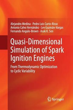 portada Quasi-Dimensional Simulation of Spark Ignition Engines: From Thermodynamic Optimization to Cyclic Variability (in English)