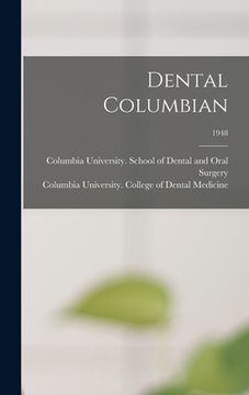 portada Dental Columbian; 1948 (en Inglés)