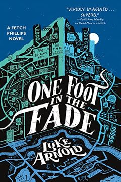 portada One Foot in the Fade: 3 (Fetch Phillips, 3) 
