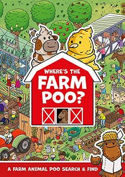 portada Where's the Farm Poo? (Where's the Poo.  )