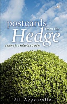portada postcards from the hedge hb: seasons in a suburban garden (en Inglés)
