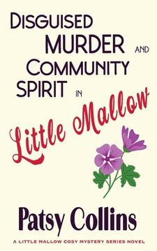 portada Disguised Murder and Community Spirit in Little Mallow (en Inglés)