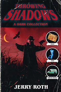 portada Throwing Shadows: A Dark Collection (in English)