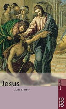 portada Jesus (Rowohlt Monographie) von David Flusser | 1. November 1999 (en Alemán)