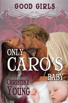 portada Only Caro's Baby (en Inglés)