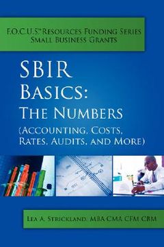 portada sbir basics: the numbers (accounting, costs, rates, audits, and more) (en Inglés)