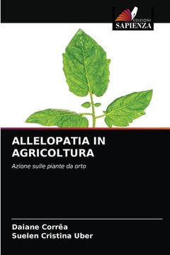 portada Allelopatia in Agricoltura (en Italiano)
