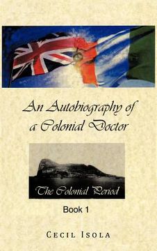 portada an autobiography of a colonial doctor