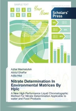 portada Nitrate Determination In Environmental Matrices By Hplc: A New High Performance Liquid Chromatogaphic Method For Nitrate Determination Applicable to water and Food Products