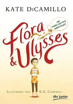 portada Flora und Ulysses - die Fabelhaften Abenteuer (in German)