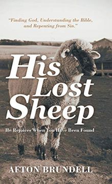portada His Lost Sheep: He Rejoices When you Have Been Found (en Inglés)