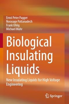 portada Biological Insulating Liquids: New Insulating Liquids for High Voltage Engineering (en Inglés)
