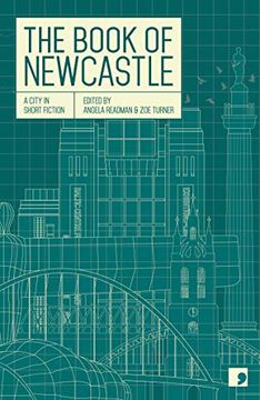 portada The Book of Newcastle: A City in Short Fiction (Reading the City) (en Inglés)
