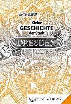 portada Kleine Geschichte der Stadt Dresden (en Alemán)