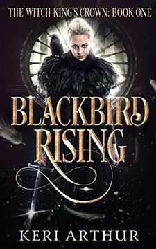 portada Blackbird Rising (The Witch King's Crown) (en Inglés)