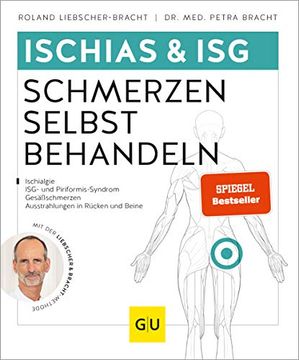 portada Ischias & Isg-Schmerzen Selbst Behandeln: Bei Ischialgie, Isg- und Piriformis-Syndrom, Gesäßschmerzen (gu Ratgeber Gesundheit) (en Alemán)