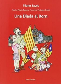 portada Una Diada Al Born (Prim. Llengua) (en Catalá)