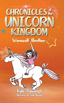 portada Chronicles of the Unicorn Kingdom: Werewolf Brother 