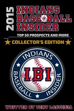 portada 2015 Cleveland Indians Baseball Insider (en Inglés)